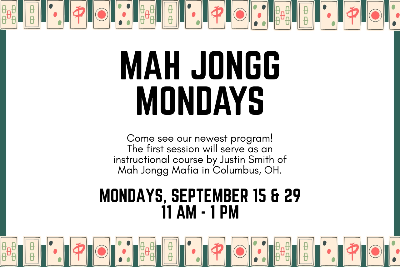Mah Jongg Mondays