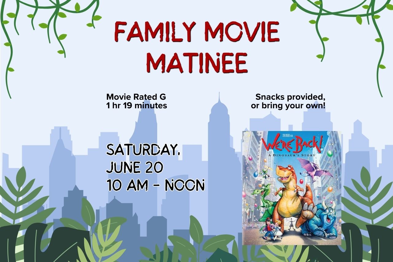 Family Movie Matinee