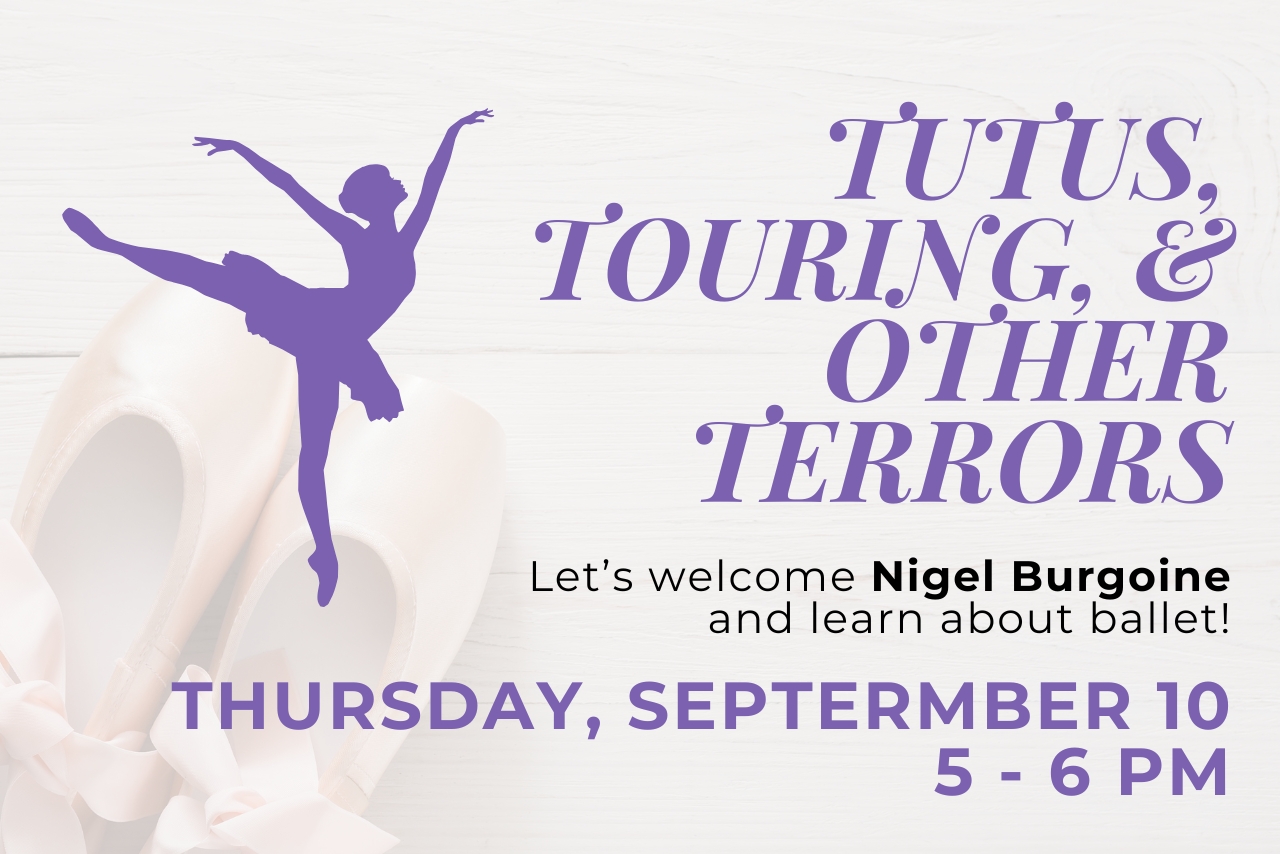 Tutus, Touring, and Terrors